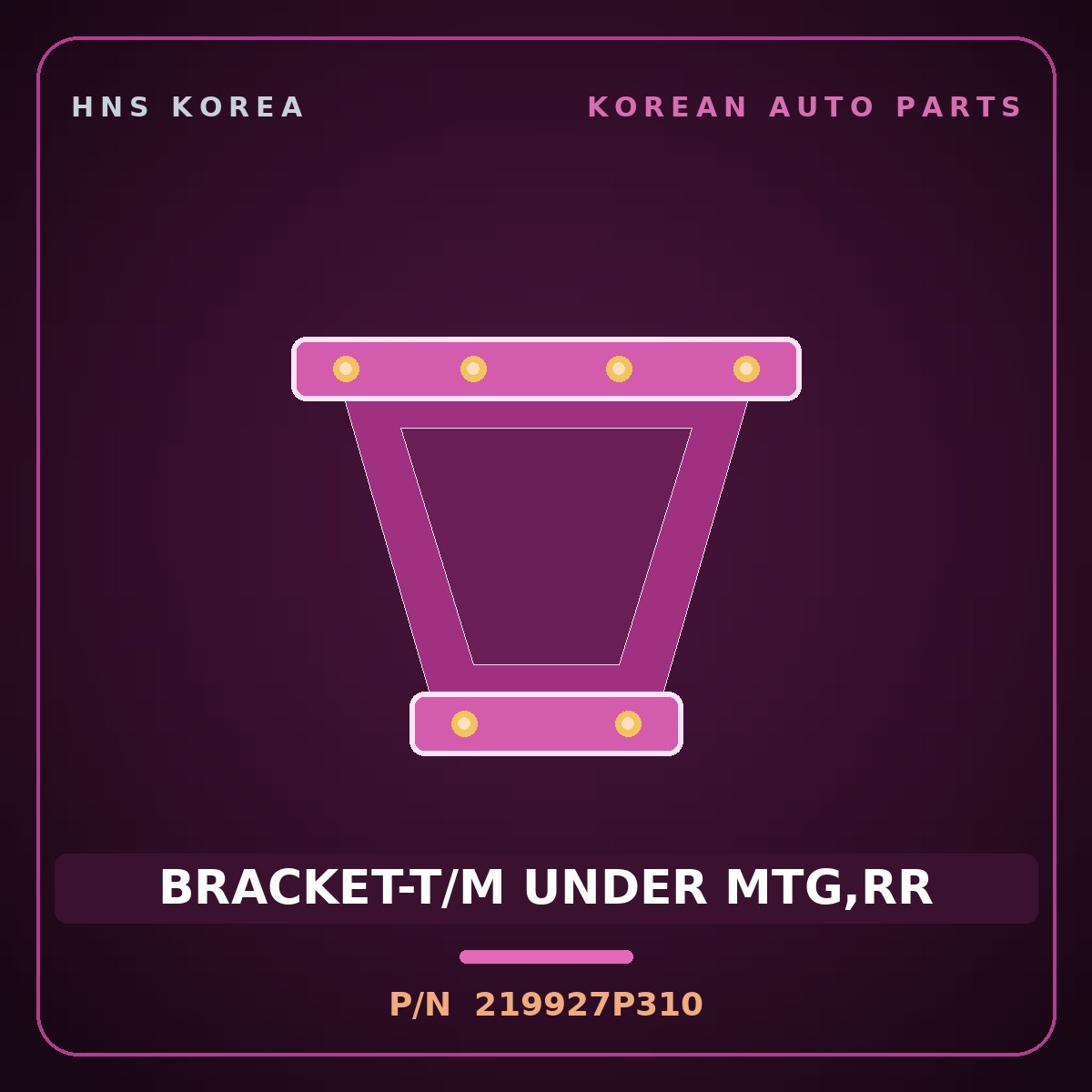 Genuine Mobis BRACKET-T/M UNDER MTG,RR 219927P310 for Trago 2013 HNS Parts Korea