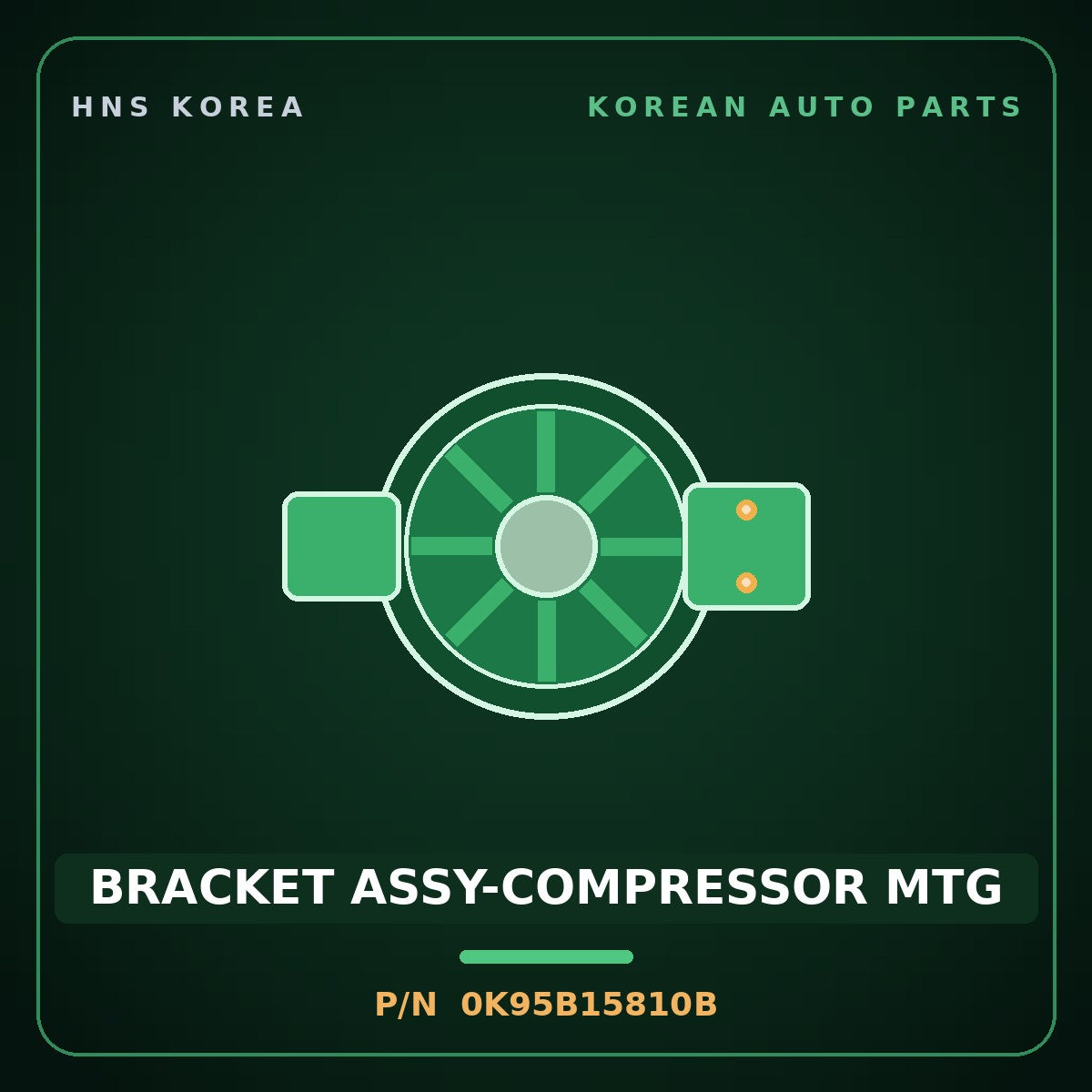 Genuine Mobis BRACKET ASSY-COMPRESSOR MTG 0K95B15810B for Enterprise 1997 HNS Parts Korea