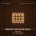 Genuine Mobis BRACKET ASSY-GLOW RELAY 0K55318990 for Bongo 1997 HNS Parts Korea