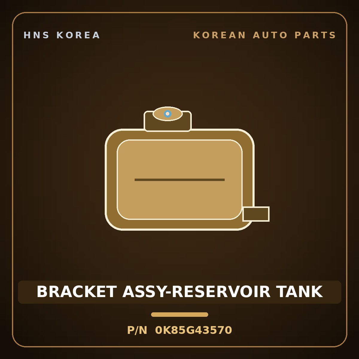 Genuine Mobis BRACKET ASSY-RESERVOIR TANK 0K85G43570 for Rhino 1995 HNS Parts Korea