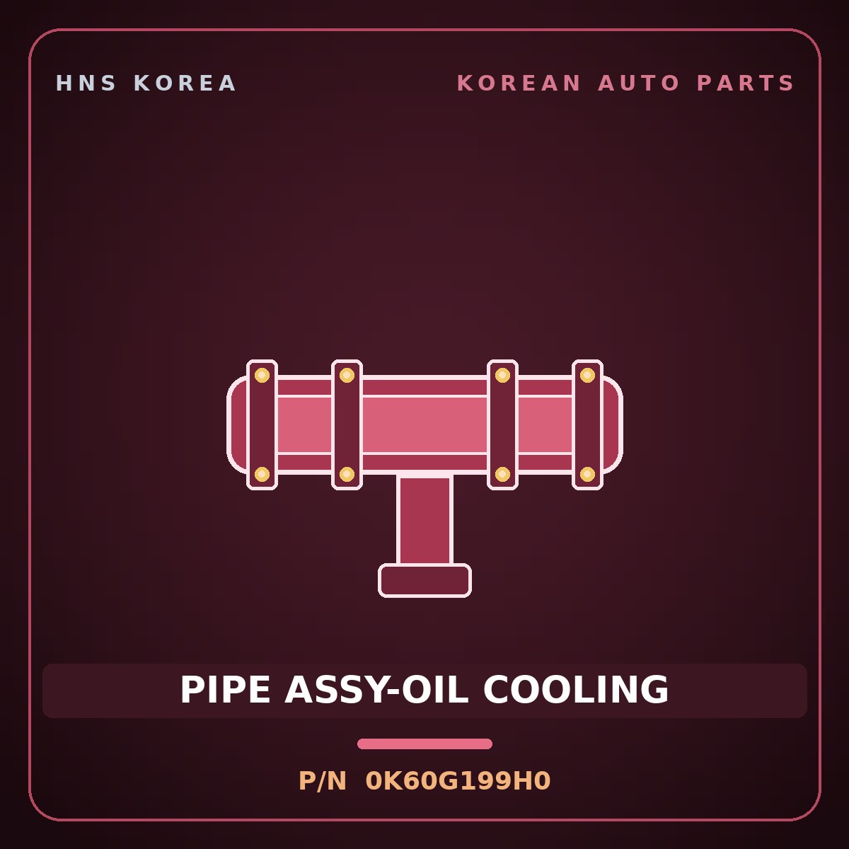 Genuine Mobis PIPE ASSY-OIL COOLING 0K60G199H0 for Bongo 1997 HNS Parts Korea
