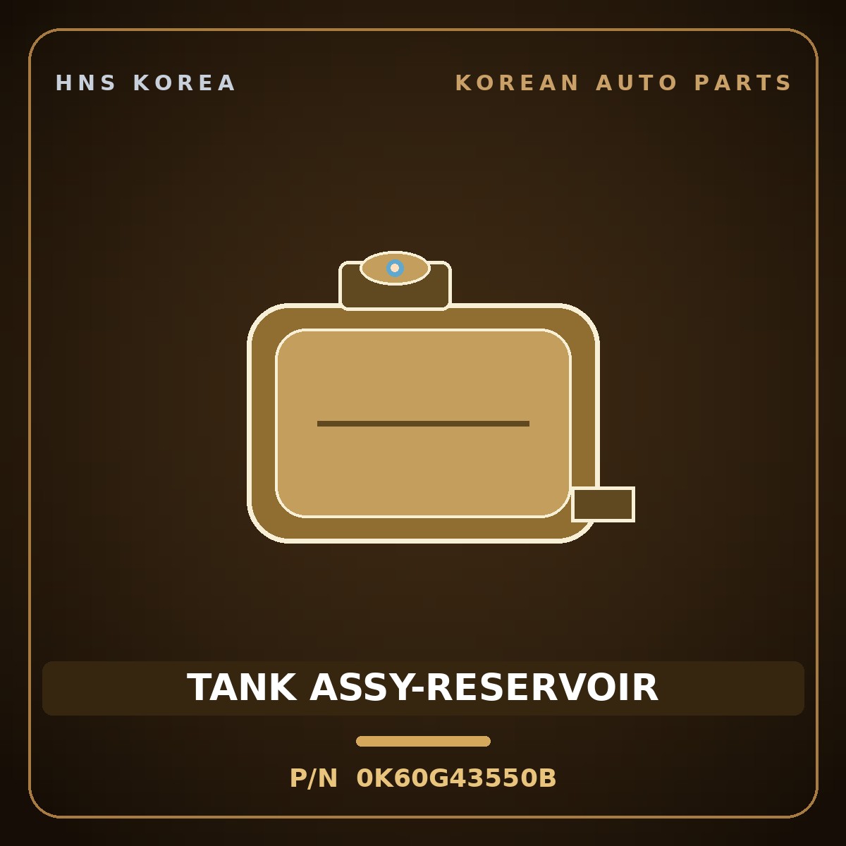Genuine Mobis TANK ASSY-RESERVOIR 0K60G43550B for Bongo 1997 HNS Parts Korea