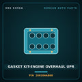 Genuine Mobis GASKET KIT-ENGINE OVERHAUL UPR 209204AB00 for Grand Starex 2000 HNS Parts Korea