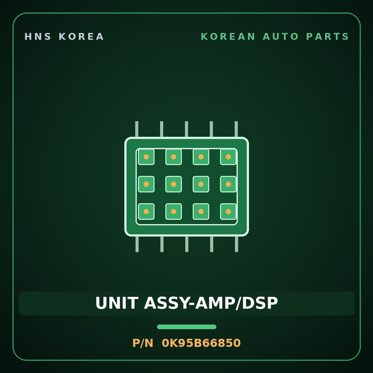 Genuine Mobis UNIT ASSY-AMP/DSP 0K95B66850 for Enterprise 1997 HNS Parts Korea