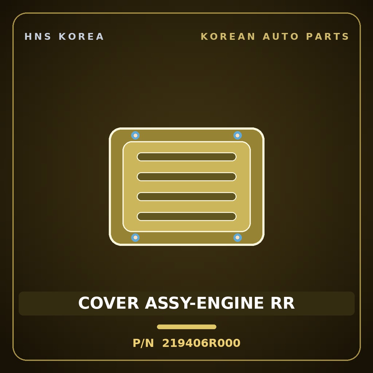 Genuine Mobis COVER ASSY-ENGINE RR 219406R000 for Global 900 2008 HNS Parts Korea