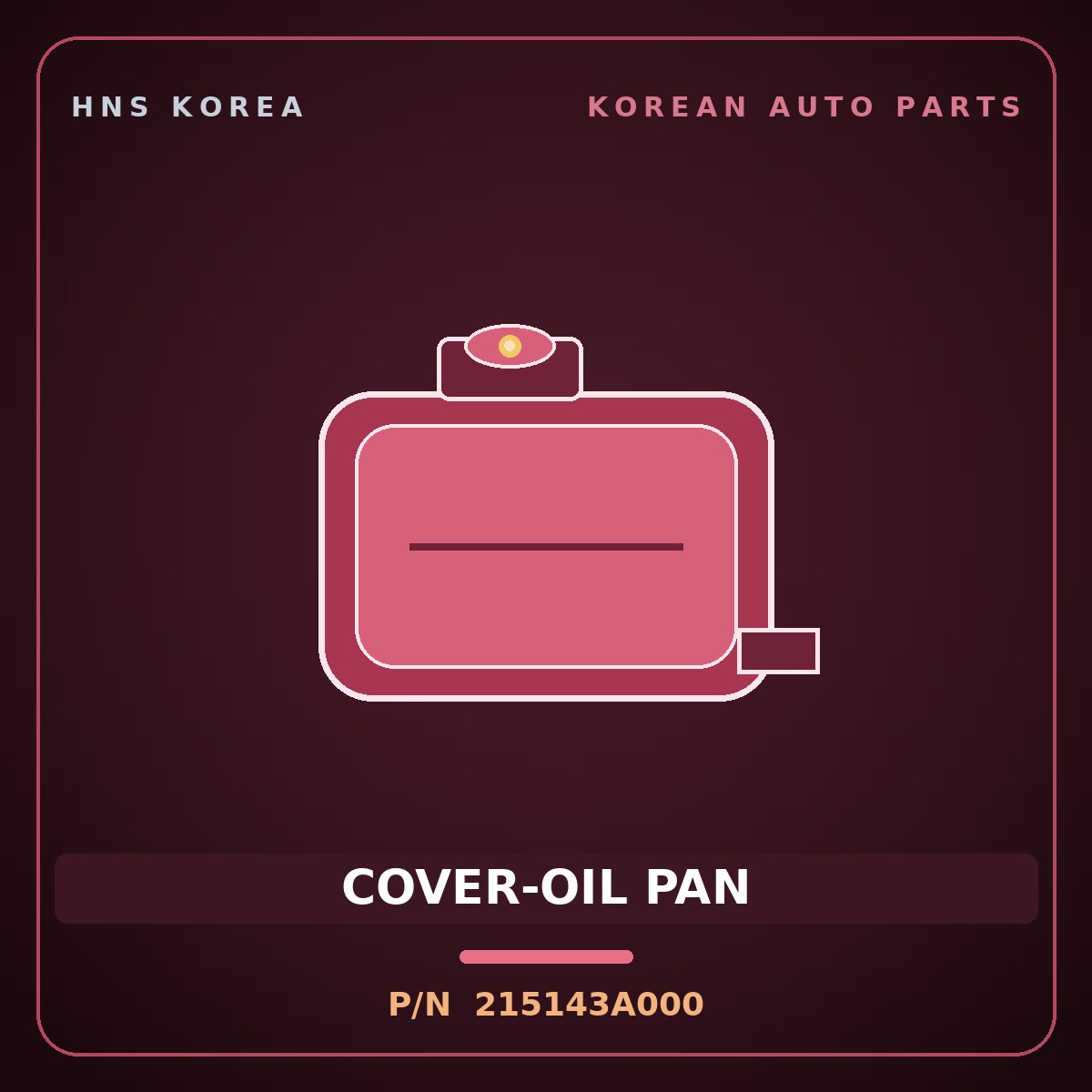 Genuine Mobis COVER-OIL PAN 215143A000 for Veracruz 2006 HNS Parts Korea