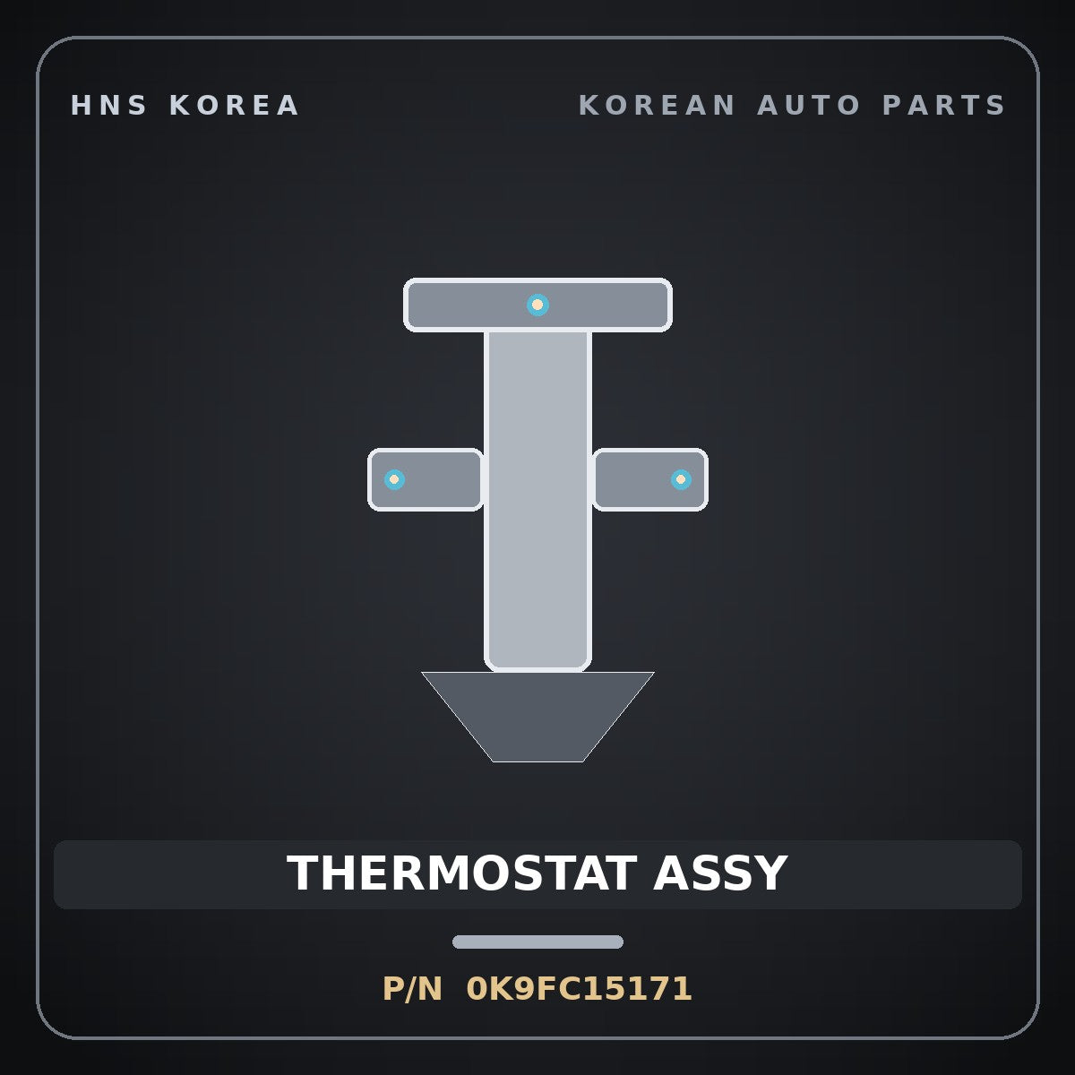 Genuine Mobis THERMOSTAT ASSY 0K9FC15171 for Retona 1999 HNS Parts Korea