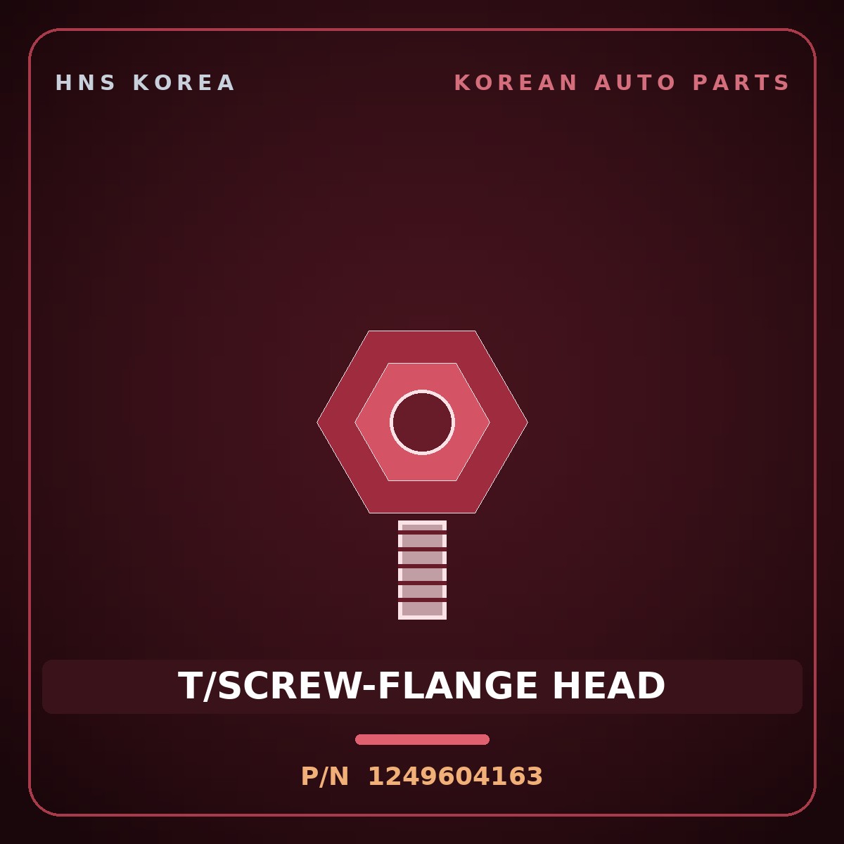 Genuine Mobis T/SCREW-FLANGE HEAD 1249604163 for Elec City 2011 HNS Parts Korea
