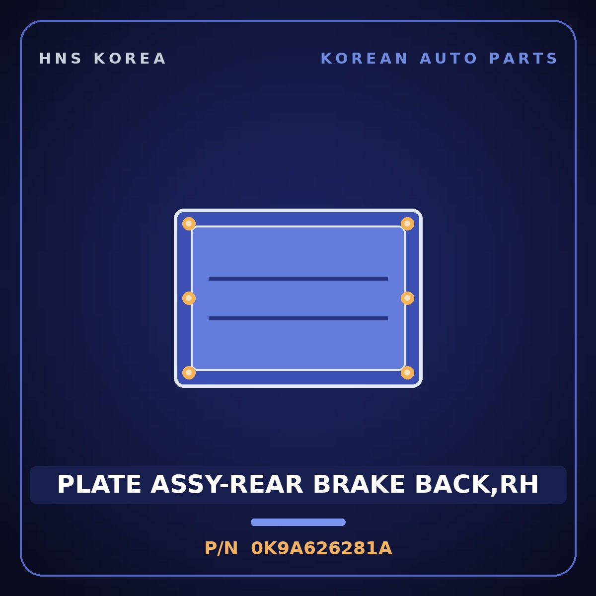 Genuine Mobis PLATE ASSY-REAR BRAKE BACK,RH 0K9A626281A for Carens 1997 HNS Parts Korea