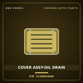 Genuine Mobis COVER ASSY-OIL DRAIN 211603CKA0 for Genesis 2014 HNS Parts Korea