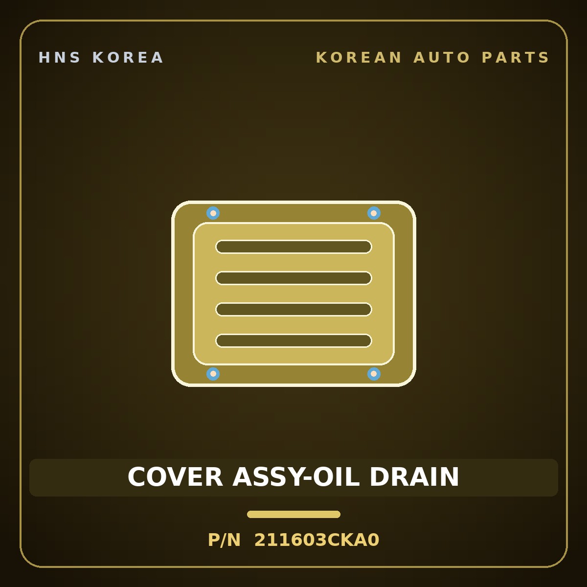 Genuine Mobis COVER ASSY-OIL DRAIN 211603CKA0 for Genesis 2014 HNS Parts Korea
