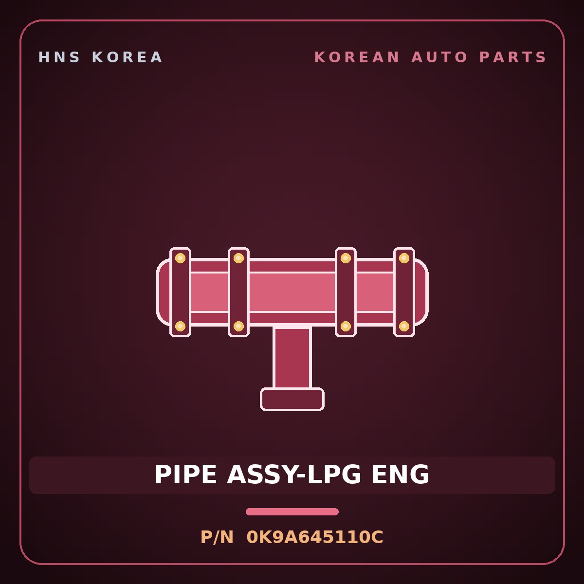 Genuine Mobis PIPE ASSY-LPG ENG 0K9A645110C for Credos 1997 HNS Parts Korea
