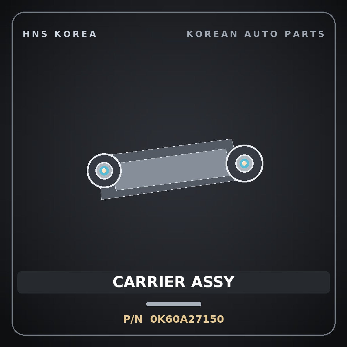 Genuine Mobis CARRIER ASSY 0K60A27150 for Bongo 1996 HNS Parts Korea