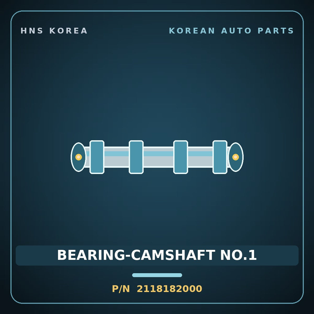 Genuine Mobis BEARING-CAMSHAFT NO.1 2118182000 for Aero City 2004 HNS Parts Korea