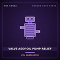 Genuine Mobis VALVE ASSY-OIL PUMP RELIEF 0K85010750 for 5-Ton Truck 1995 HNS Parts Korea