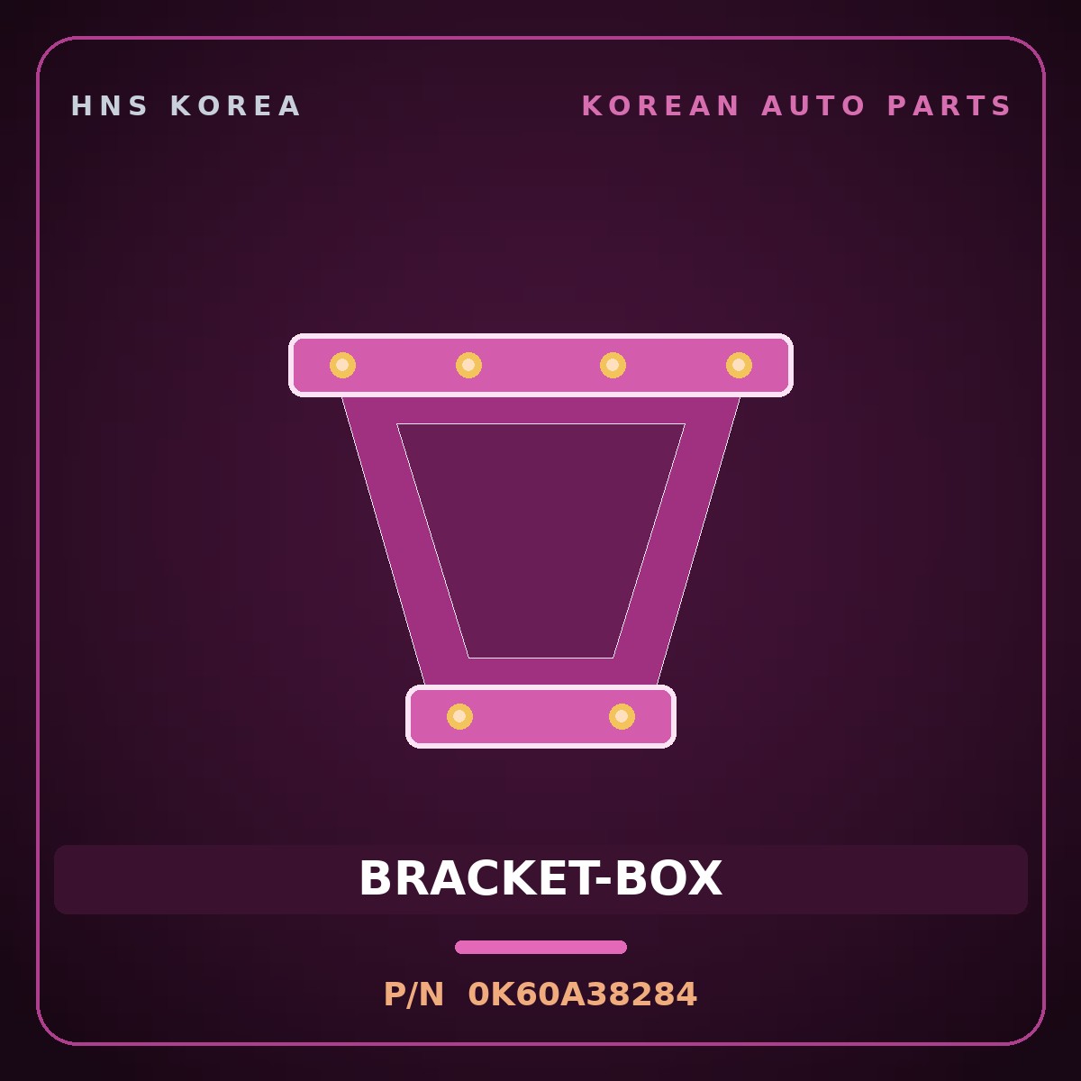 Genuine Mobis BRACKET-BOX 0K60A38284 for Bongo 2004 HNS Parts Korea