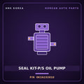 Genuine Mobis SEAL KIT-P/S OIL PUMP 0K2A232610 for Cerato 1997 HNS Parts Korea