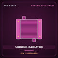 Genuine Mobis SHROUD-RADIATOR 253504A550 for Grand Starex 2002 HNS Parts Korea