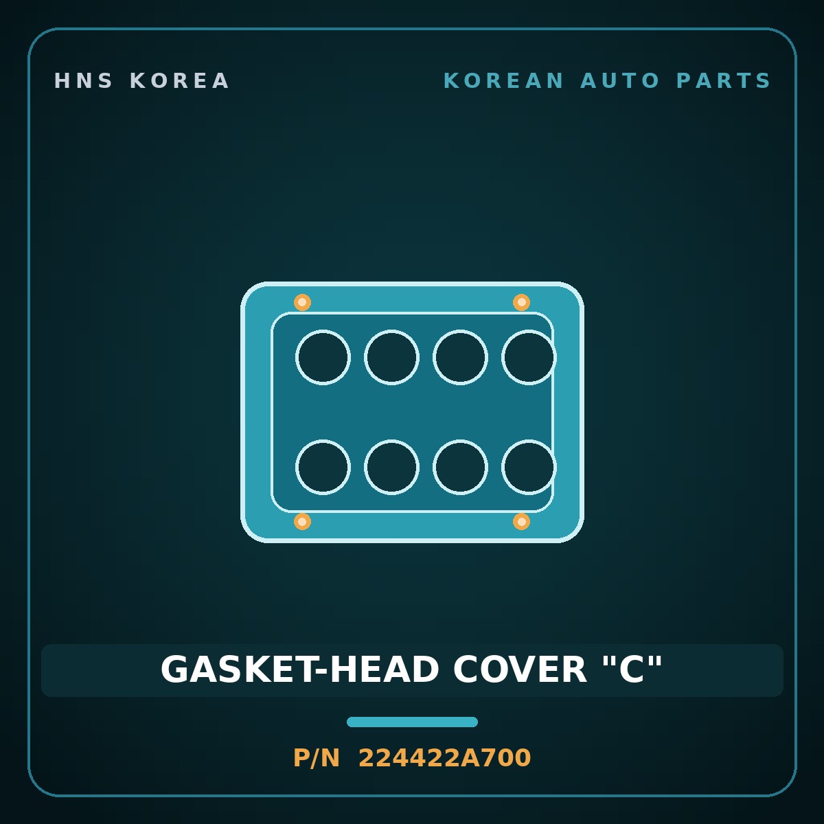 Genuine Mobis GASKET-HEAD COVER "C" 224422A700 for Accent 2012 HNS Parts Korea