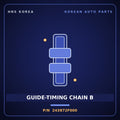 Genuine Mobis GUIDE-TIMING CHAIN B 243872F000 for Carnival 2005 HNS Parts Korea