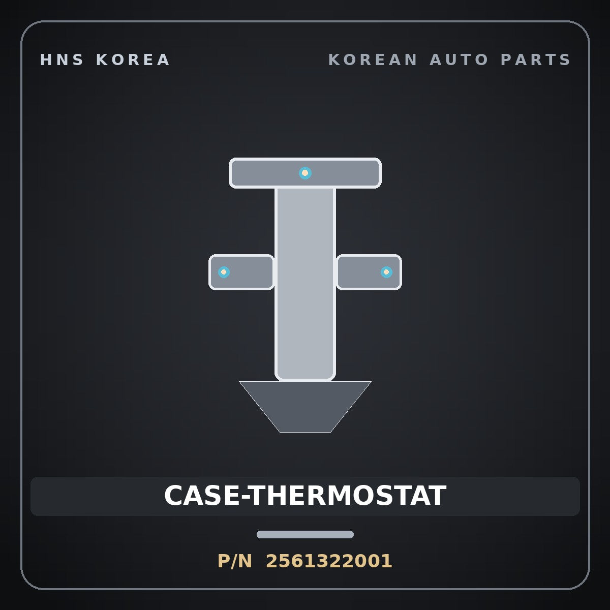 Genuine Mobis CASE-THERMOSTAT 2561322001 for Elantra 1996 HNS Parts Korea