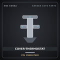 Genuine Mobis COVER-THERMOSTAT 2561327420 for Carens 2004 HNS Parts Korea