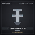 Genuine Mobis COVER-THERMOSTAT 256132A050 for Click 2005 HNS Parts Korea