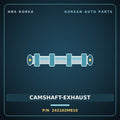 Genuine Mobis CAMSHAFT-EXHAUST 242102M810 for K5 2019 HNS Parts Korea
