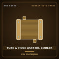Genuine Mobis TUBE & HOSE ASSY-OIL COOLER 254702J100 for Mohave 2007 HNS Parts Korea