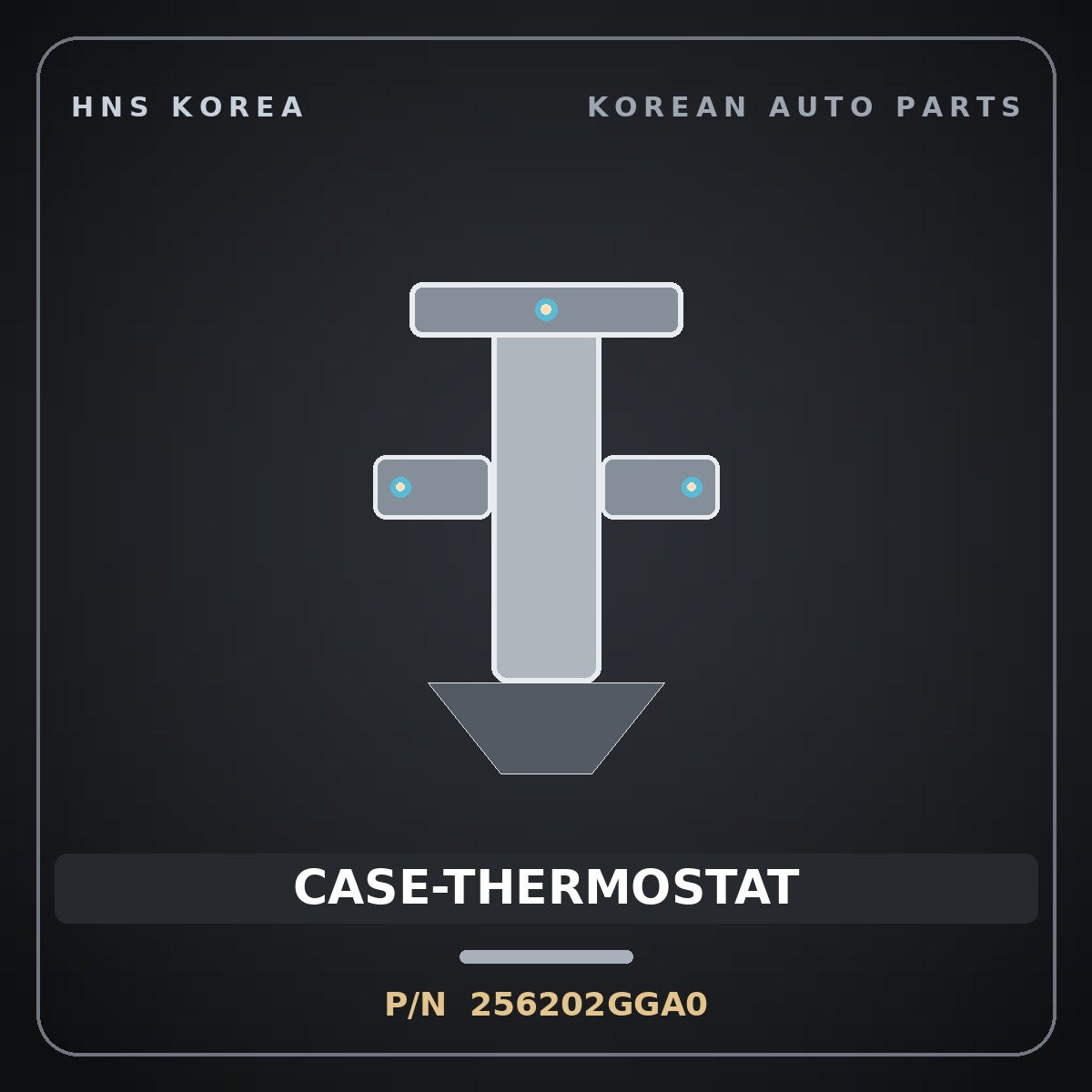 Genuine Mobis CASE-THERMOSTAT 256202GGA0 for Grandeur 2014 HNS Parts Korea
