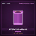 Genuine Mobis SEPARATOR ASSY-OIL 2677084800 for Aero Space 2004 HNS Parts Korea