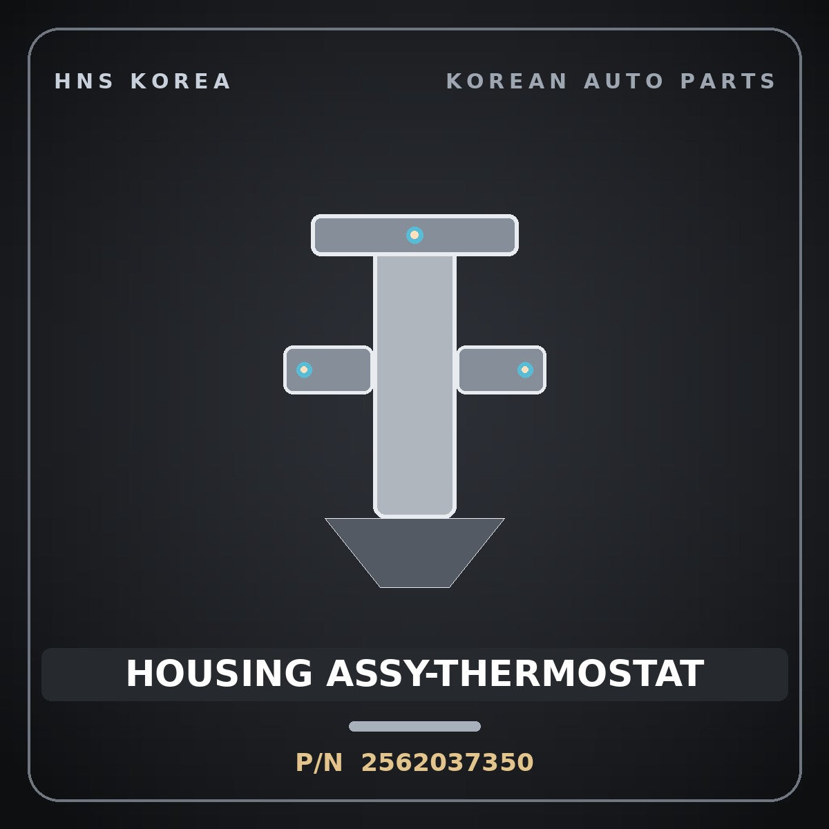 Genuine Mobis HOUSING ASSY-THERMOSTAT 2562037350 for Grandeur 1999 HNS Parts Korea