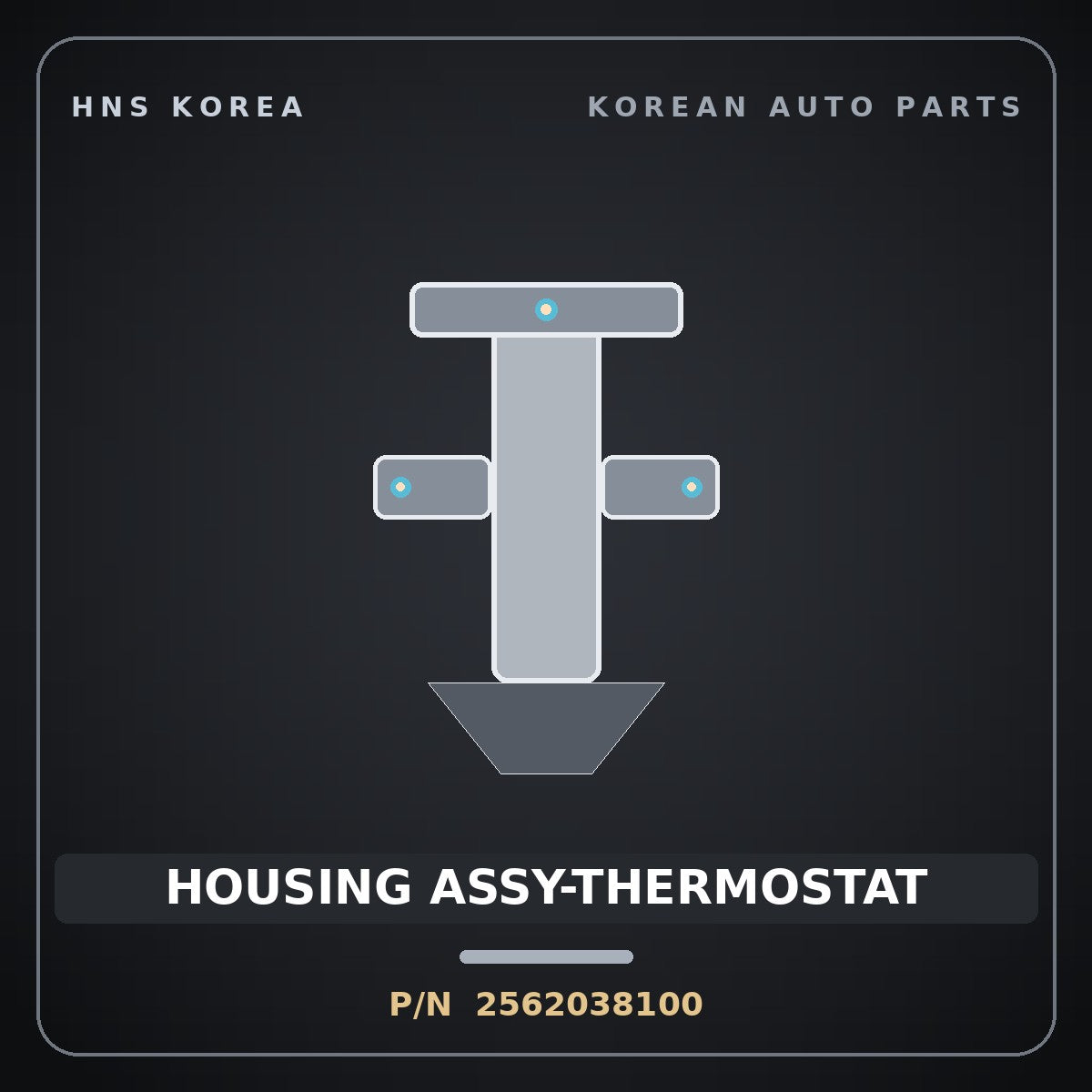 Genuine Mobis HOUSING ASSY-THERMOSTAT 2562038100 for Optima 1999 HNS Parts Korea