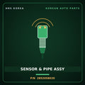 Genuine Mobis SENSOR & PIPE ASSY 2852058020 for County 2008 HNS Parts Korea