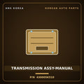 Genuine Mobis TRANSMISSION ASSY-MANUAL 430005K510 for Mighty 2004 HNS Parts Korea