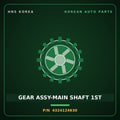 Genuine Mobis GEAR ASSY-MAIN SHAFT 1ST 4324124630 for Avante 2018 HNS Parts Korea