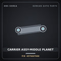Genuine Mobis CARRIER ASSY-MIDDLE PLANET 4575047000 for G70 2016 HNS Parts Korea