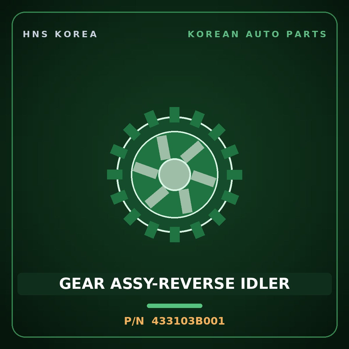 Genuine Mobis GEAR ASSY-REVERSE IDLER 433103B001 for Santa Fe 2010 HNS Parts Korea
