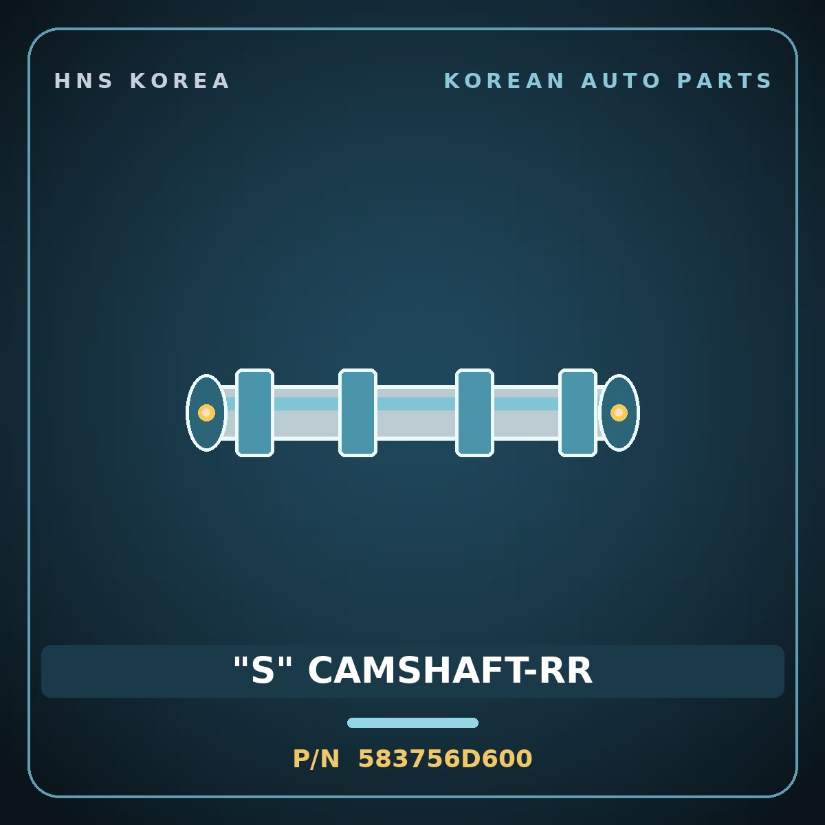Genuine Mobis "S" CAMSHAFT-RR 583756D600 for Pavise 2013 HNS Parts Korea
