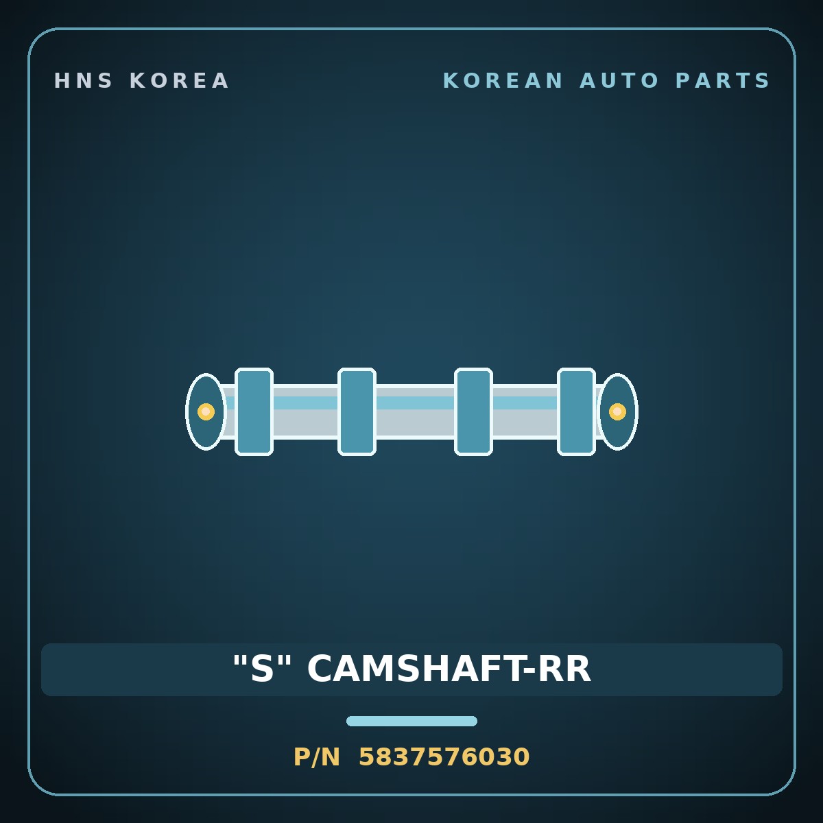 Genuine Mobis "S" CAMSHAFT-RR 5837576030 for 11-Ton Truck 1998 HNS Parts Korea