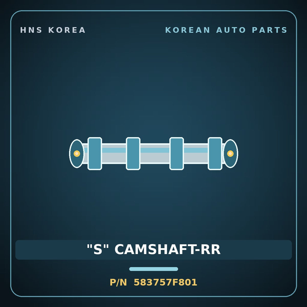 Genuine Mobis "S" CAMSHAFT-RR 583757F801 for 11-Ton Truck 2000 HNS Parts Korea