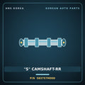 Genuine Mobis "S" CAMSHAFT-RR 583757M000 for Pavise 2006 HNS Parts Korea