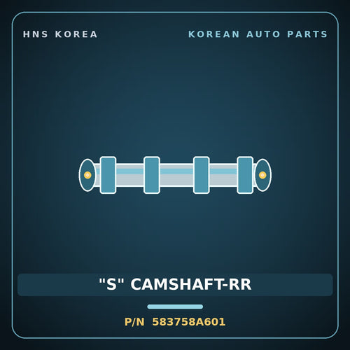 Genuine Mobis "S" CAMSHAFT-RR 583758A601 for Aero Queen 2000 HNS Parts Korea