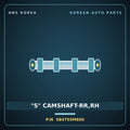 Genuine Mobis "S" CAMSHAFT-RR,RH 584755M800 for Mighty 2015 HNS Parts Korea