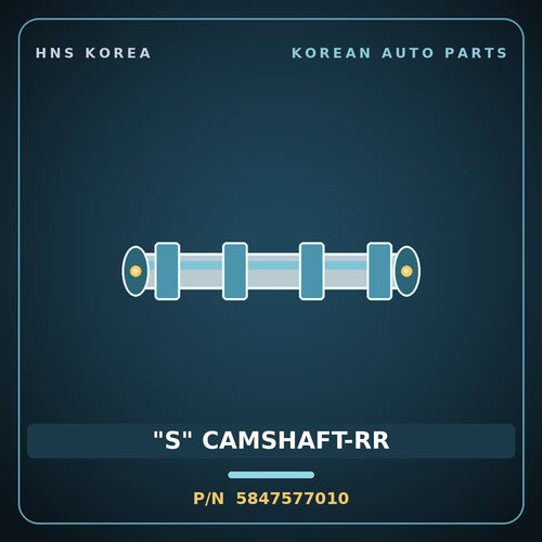 Genuine Mobis "S" CAMSHAFT-RR 5847577010 for 8-Ton Truck 1998 HNS Parts Korea