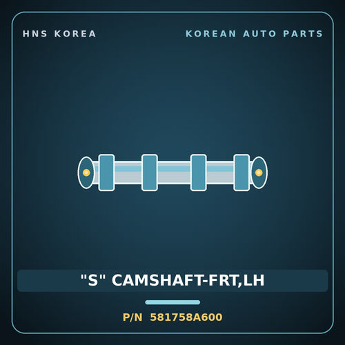Genuine Mobis "S" CAMSHAFT-FRT,LH 581758A600 for Aero City 1997 HNS Parts Korea