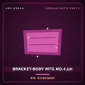 Genuine Mobis BRACKET-BODY MTG NO.4,LH 622402J000 for Mohave 2007 HNS Parts Korea