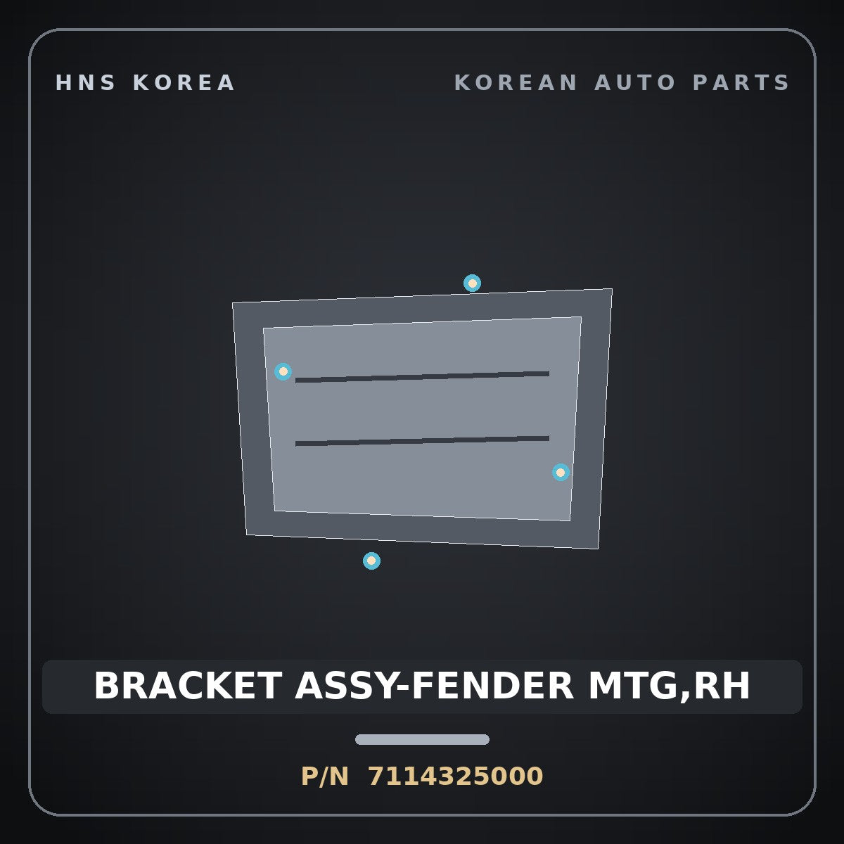 Genuine Mobis BRACKET ASSY-FENDER MTG,RH 7114325000 for Verna 2000 HNS Parts Korea