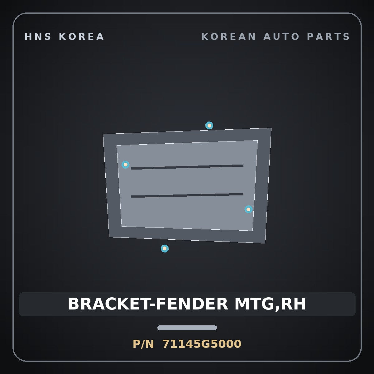 Genuine Mobis BRACKET-FENDER MTG,RH 71145G5000 for Niro 2016 HNS Parts Korea