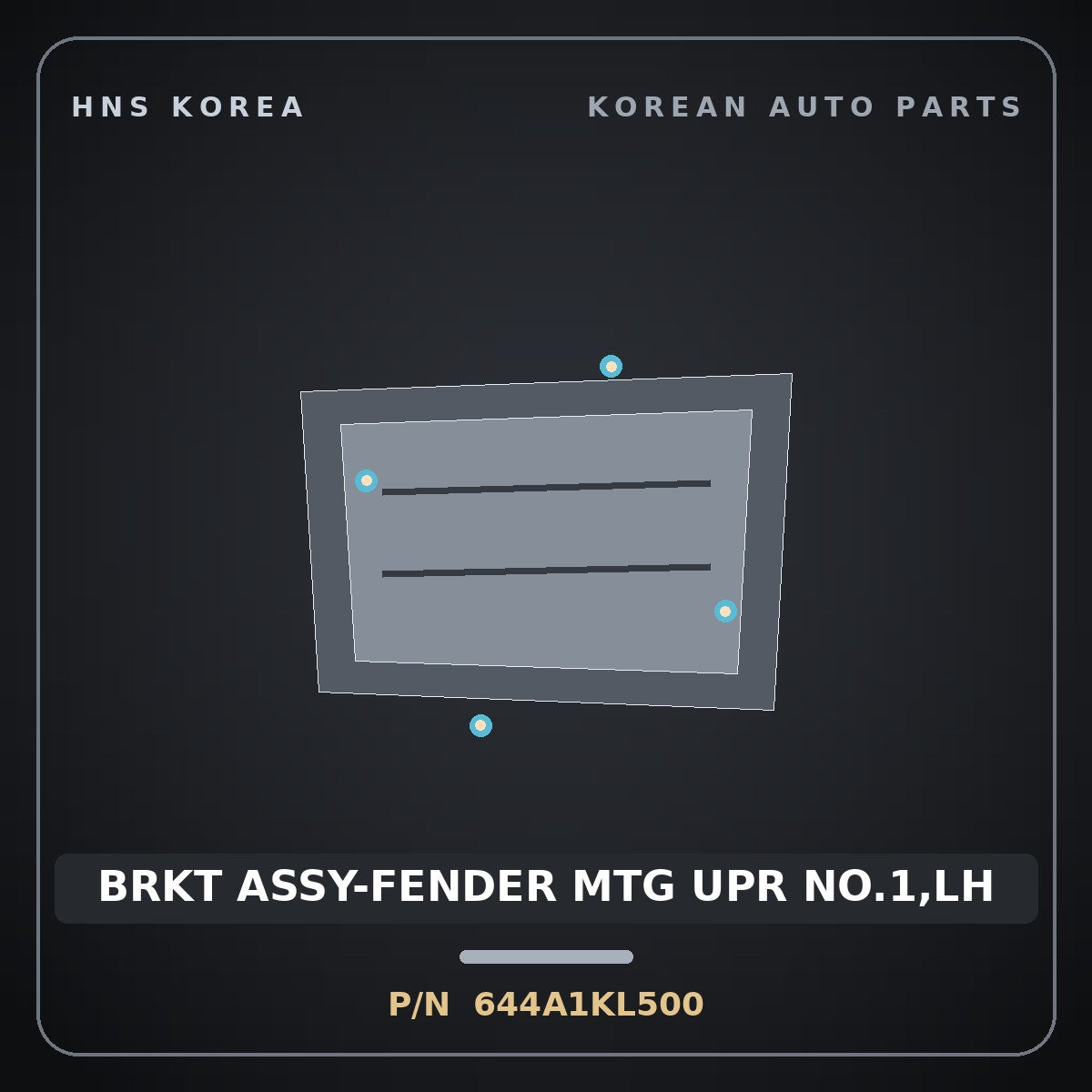 Genuine Mobis BRKT ASSY-FENDER MTG UPR NO.1,LH 644A1KL500 for Ioniq 6 2025 HNS Parts Korea